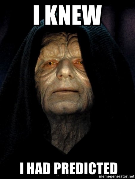 i-knew-i-had-predicted.jpg